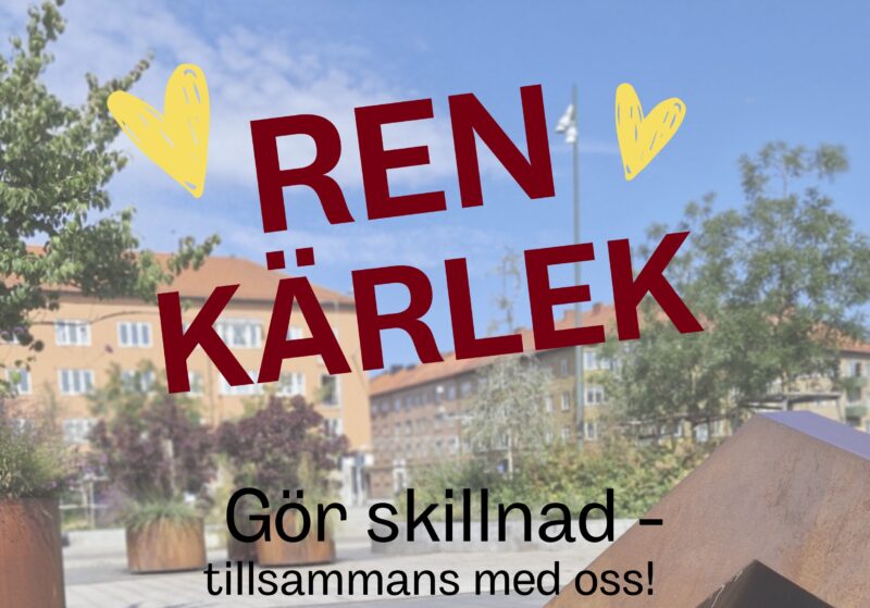 Reklamblad för Ren kärlek, städdadg på Nobeltorget.